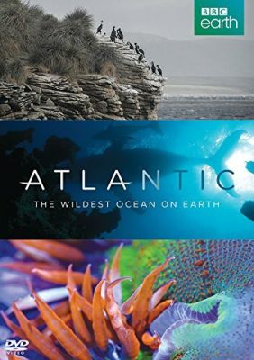 Атлантика: Самый необузданный океан на Земле 2015